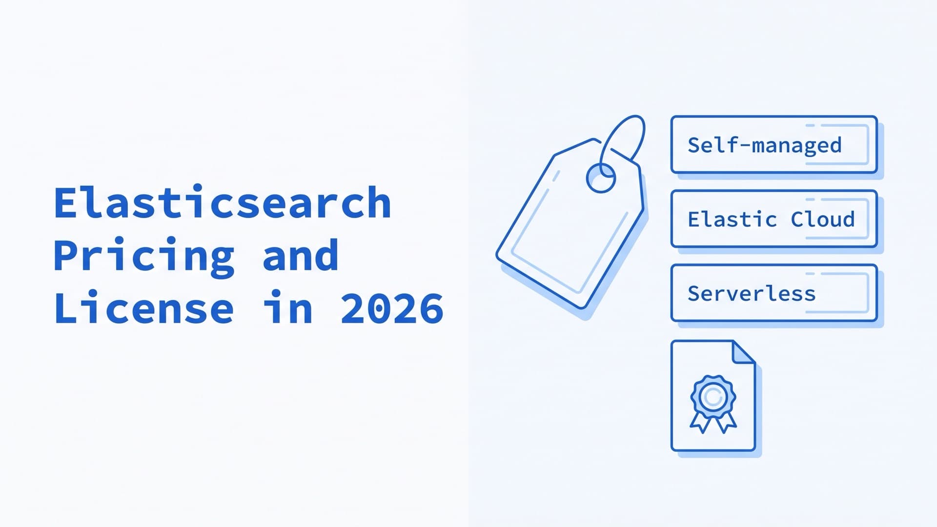 Elasticsearch Pricing and License in 2026