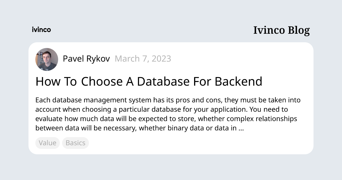 How To Choose A Database For Backend | Ivinco Blog